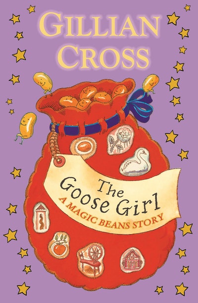 The Goose Girl: A Magic Beans Story