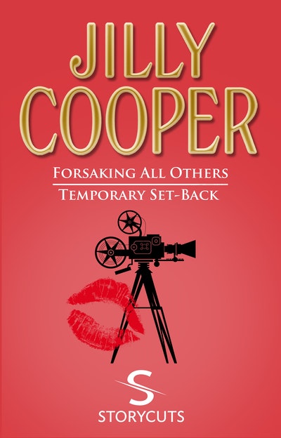Forsaking All Others/Temporary Set-Back (Storycuts)