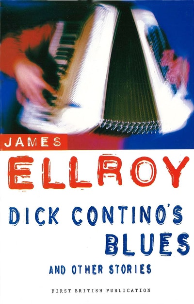 Dick Contino's Blues And Other Stories