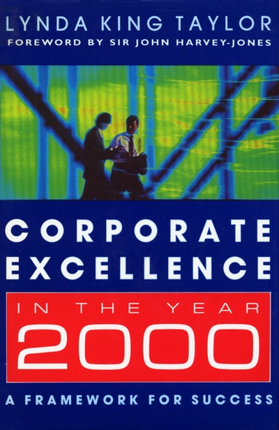 Corporate Excellence In The Year 2000