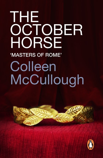 the october horse colleen mccullough