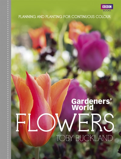 Gardeners' World: Flowers