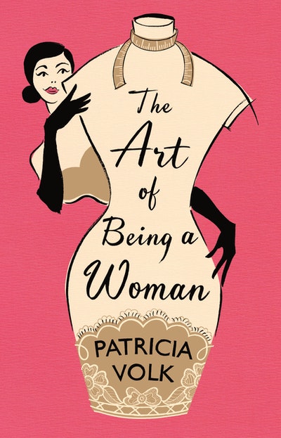 The Art of Being a Woman