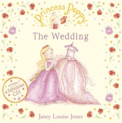 Princess Poppy: The Wedding