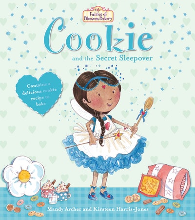 Fairies of Blossom Bakery: Cookie and the Secret Sleepover