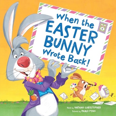 When the Easter Bunny Wrote Back!