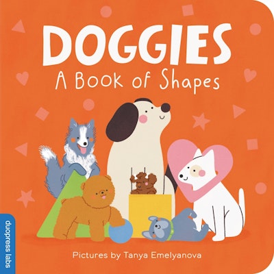Doggies A Book of Shapes