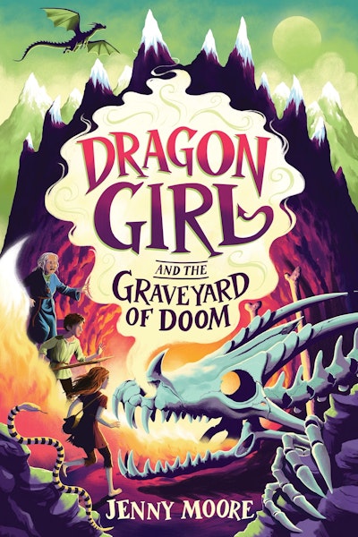 Dragon Girl and the Graveyard of Doom