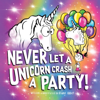 Never Let a Unicorn Crash a Party