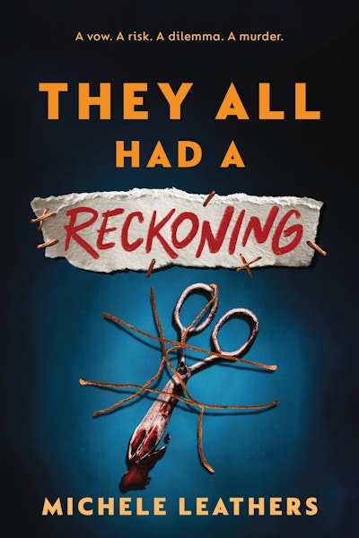 They All Had a Reckoning