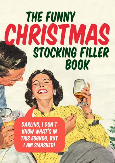 The Funny Christmas Stocking Filler Book