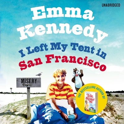 I Left My Tent in San Francisco