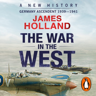 The War in the West - A New History
