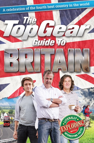 The Top Gear Guide to Britain
