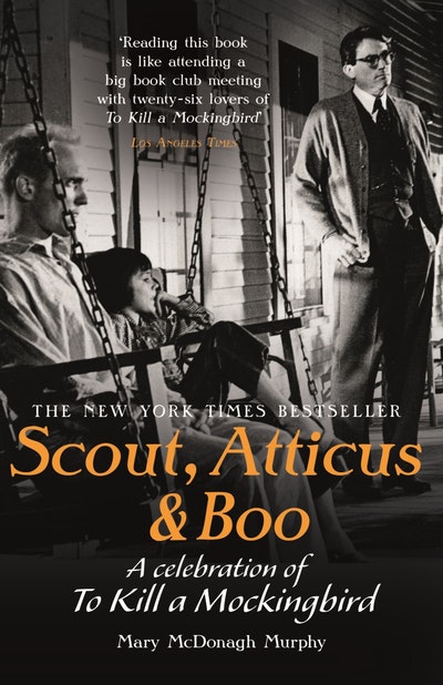 Scout, Atticus & Boo