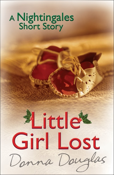 Little Girl Lost: A Nightingales Christmas Story