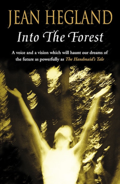 into the forest by jean hegland