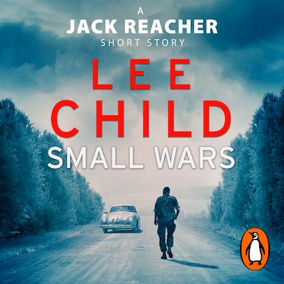 Small Wars by Lee Child - Penguin Books Australia