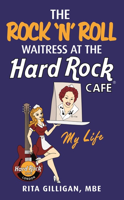 The Rock 'N' Roll Waitress at the Hard Rock Cafe