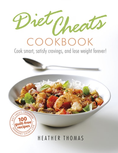 Diet Cheats Cookbook