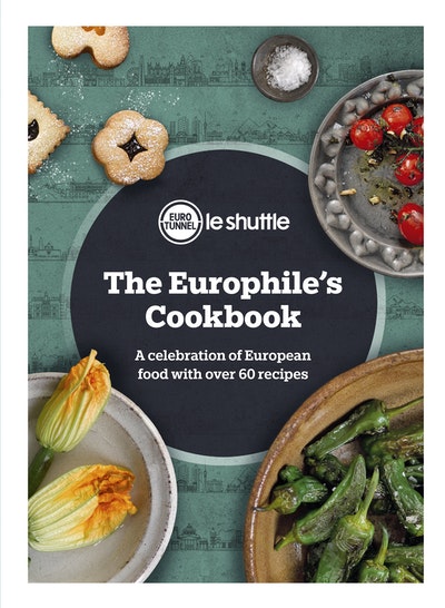 The Europhile’s Cookbook