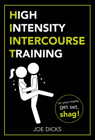 HIIT: High Intensity Intercourse Training