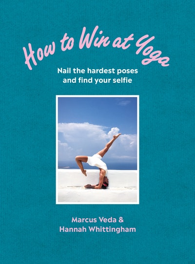 How to Win at Yoga