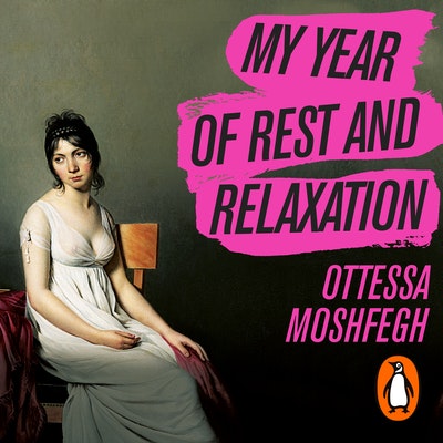 My Year of Rest and Relaxation