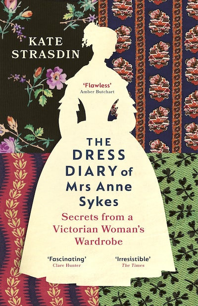 The Dress Diary of Mrs Anne Sykes