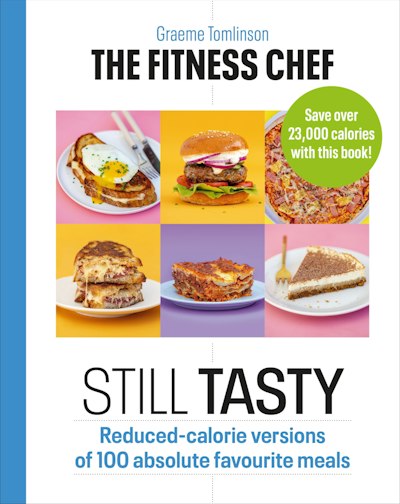 The Fitness Chef: Still Tasty