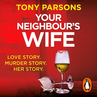 Your Neighbour’s Wife
