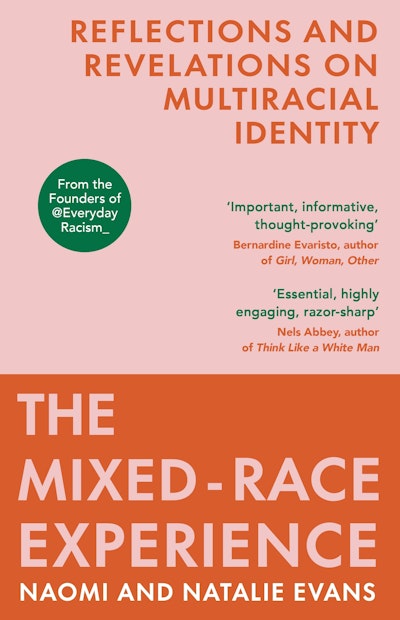 The Mixed Race Experience