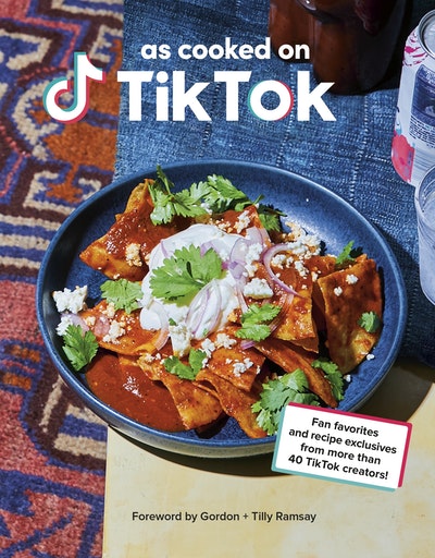 As Cooked on TikTok: Fan favourites and recipe exclusives from more than 40 creators!
