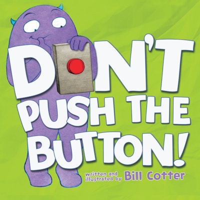 Don't Push the Button!