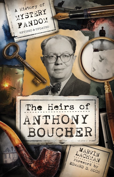 The Heirs of Anthony Boucher, 2E