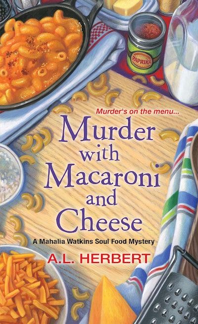 Murder With Macaroni And Cheese