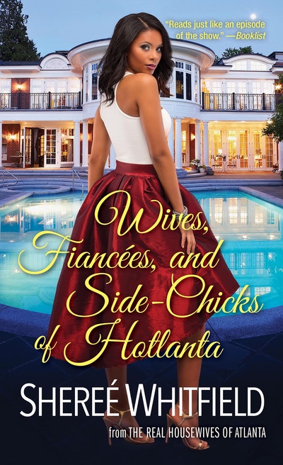 Wives, Fiancées, And Side-Chicks Of Hotlanta