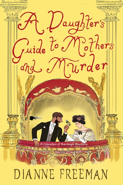 A Daughter's Guide to Mothers and Murder