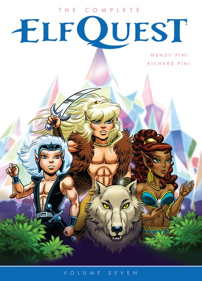 The Complete ElfQuest Volume 7