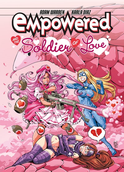Empowered And The Soldier Of Love