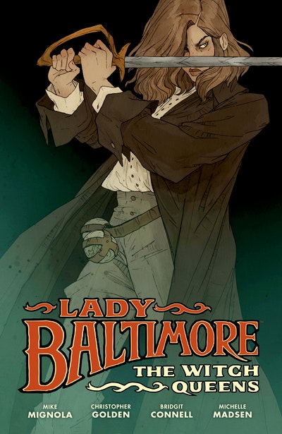 Lady Baltimore The Witch Queens