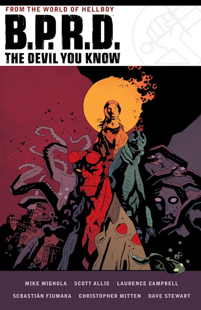 B.P.R.D. The Devil You Know Omnibus
