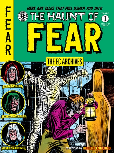 The EC Archives The Haunt of Fear Volume 1