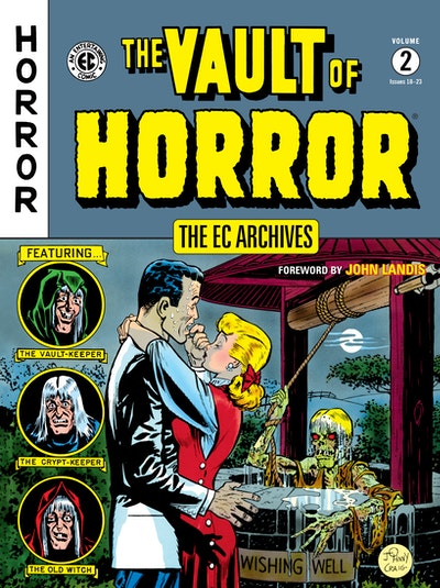 The EC Archives The Vault of Horror Volume 2