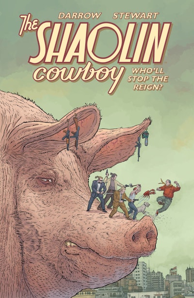 Shaolin Cowboy: Cruel to Be Kin