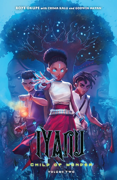 Iyanu Child of Wonder Volume 2