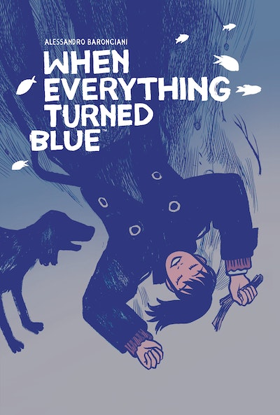 When Everything Turned Blue
