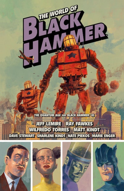 The World of Black Hammer Omnibus Volume 2