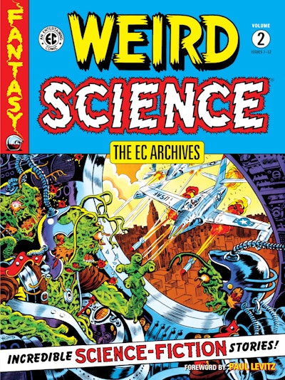 The EC Archives: Weird Science Volume 2