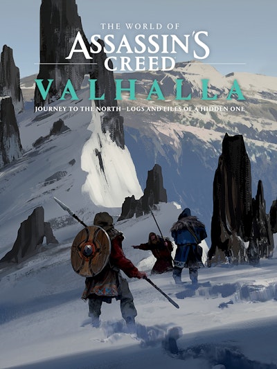 The World of Assassin's Creed Valhalla: Journey to the North--Logs and Files of a Hidden One